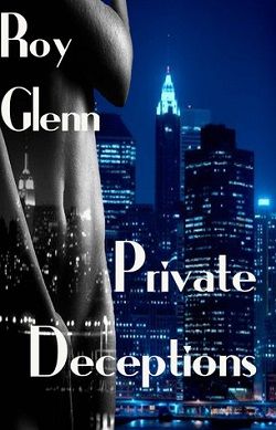 Private Deceptions