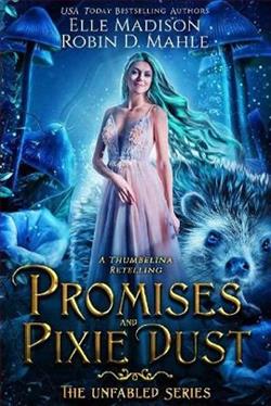 Promises and Pixie Dust