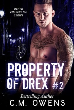Property of Drex (Death Chasers MC 2)