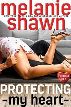 Protecting My Heart (Valentine Bay 1)