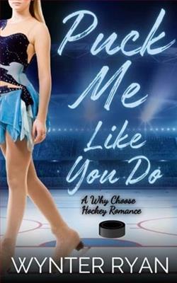 Puck Me Like You Do