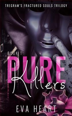Pure Killers