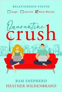 Quarantine Crush