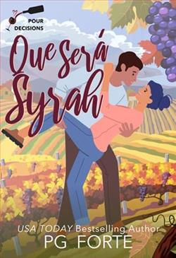 Que Será, Syrah