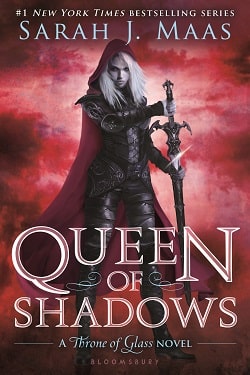 Queen of Shadows (Throne of Glass 4)
