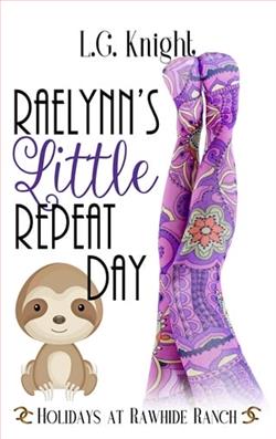 Raelynn's Little Repeat Day