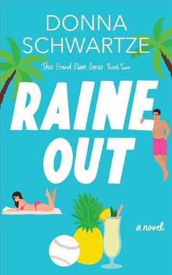 Raine Out (Grand Slam 2)