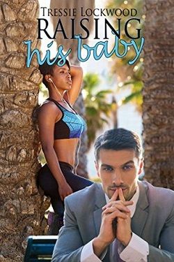 Raising His Baby (The Sartoris 2)
