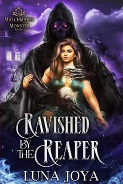 Ravished By the Reaper