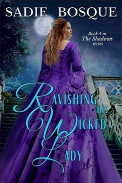 Ravishing His Wicked Lady (The Shadows 4)