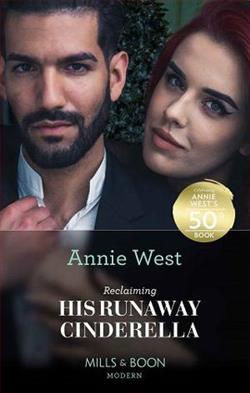 Reclaiming His Runaway Cinderella
