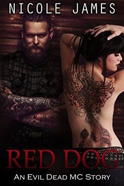 Red Dog (Evil Dead MC 6)