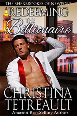 Redeeming The Billionaire (The Sherbrookes of Newport)