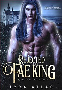 Rejected By the Fae King (Kings of the Fae Islands 3)