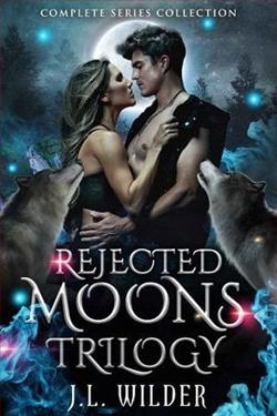 Rejected Moons (Rejected Moons 3)