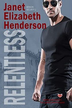 Relentless (Benson Security 2)