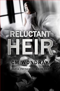 Reluctant Heir (Mafia Princess 1)