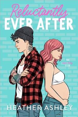 Reluctantly Ever After
