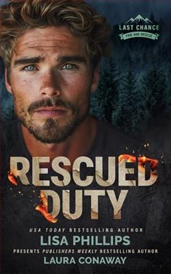 Rescued Duty