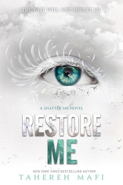 Restore Me (Shatter Me 4)