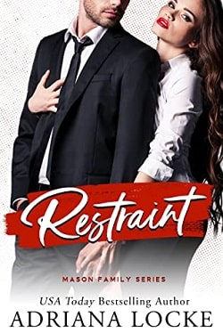 Restraint (Mason Family 1)
