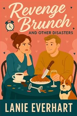 Revenge Brunch and Other Disasters