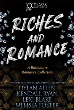 Riches and Romance