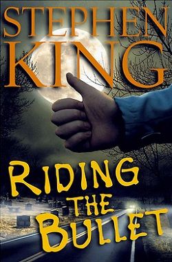 Riding The Bullet