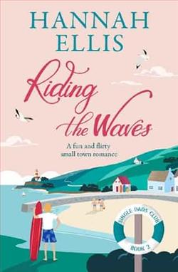 Riding the Waves