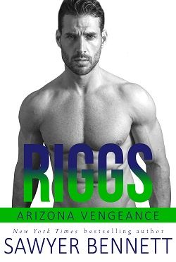 Riggs (Arizona Vengeance 11)