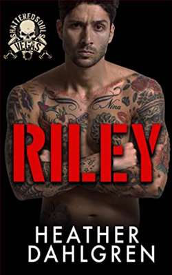 Riley (Shattered Souls MC 4)