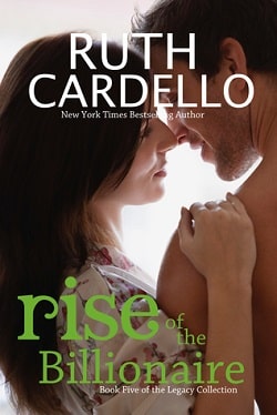 Rise of the Billionaire (Legacy Collection 5)
