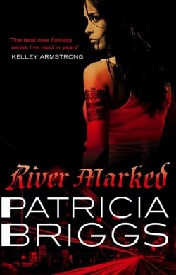 River Marked (Mercy Thompson 6)