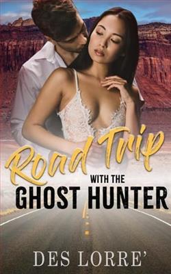 Road Trip With the Ghost Hunter