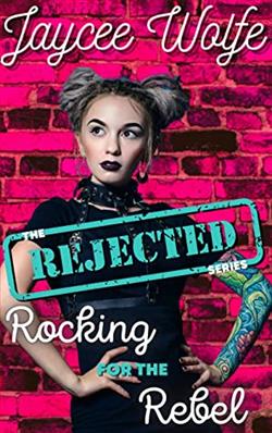 Rocking for the Rebel (Rejected 3)