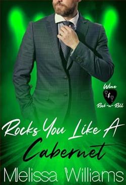 Rocks You Like a Cabernet