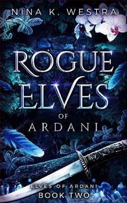 Rogue Elves of Ardani