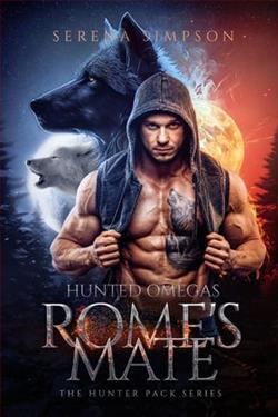 Rome's Mate: Hunted Omegas
