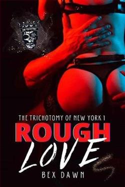 Rough Love