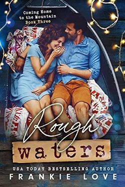 Rough Waters (Coming Home to the Mountain)