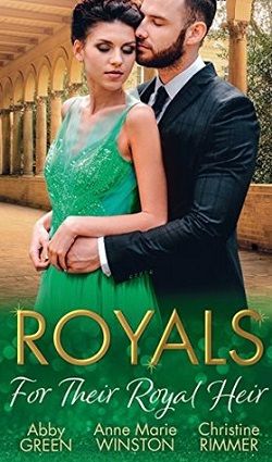 Royals: For Their Royal Heir: An Heir Fit for a King
