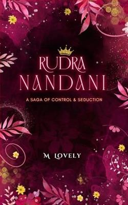 Rudra Nandani: The Saga of Control And Seduction