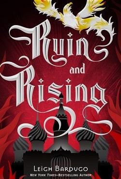 Ruin and Rising (The Grisha 3)