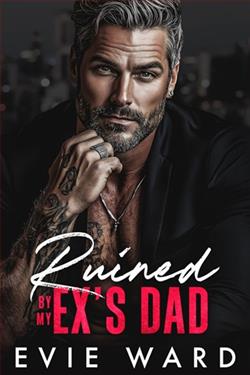 Ruined By My Ex's Dad