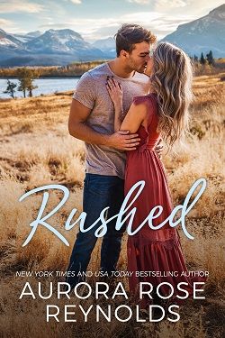Rushed (Adventures in Love 1)
