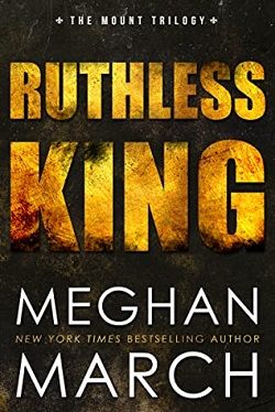 Ruthless King (Mount Trilogy 1)