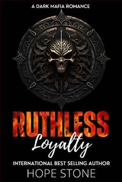 Ruthless Loyalty