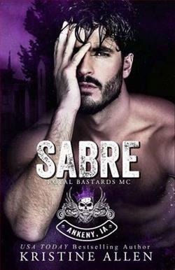 Sabre (Royal Bastards MC: Ankeny, IA 6)