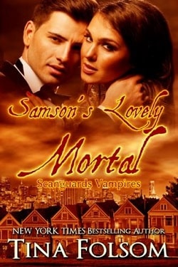 Samson's Lovely Mortal (Scanguards Vampires 1)