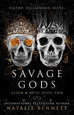 Savage Gods (Reign & Ruin 2)